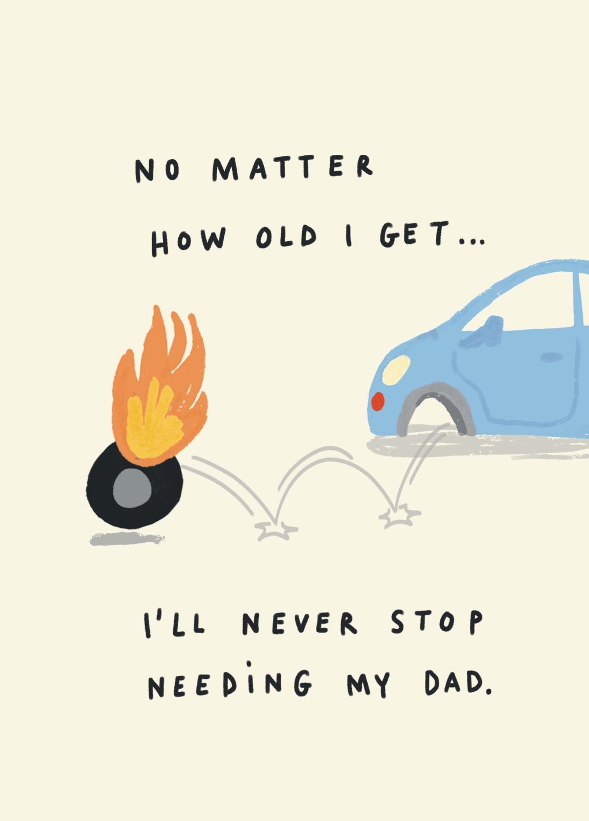 Needing Dad Card