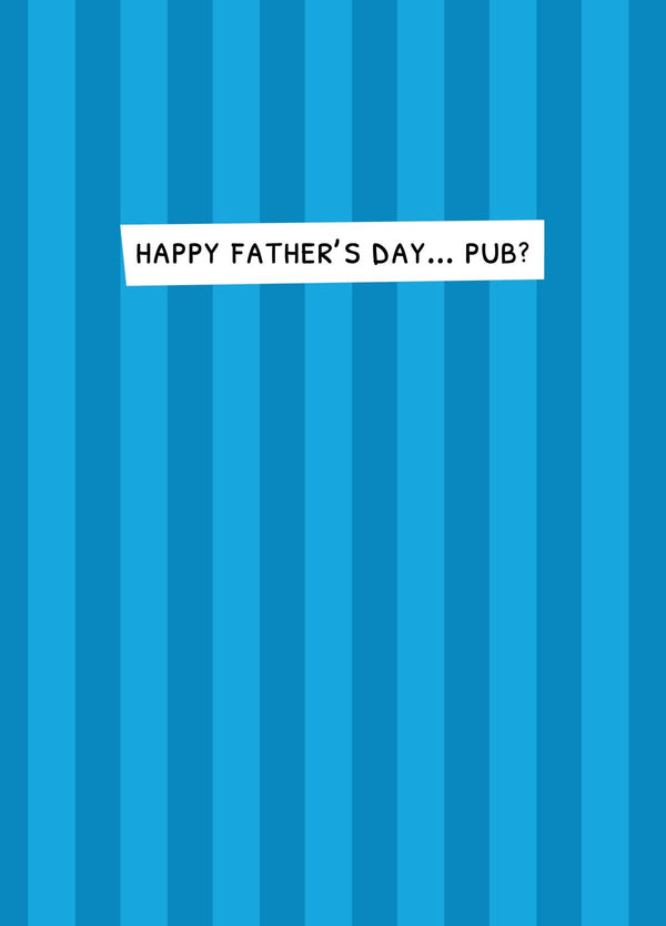 Happy Father’s Day…pub? Card