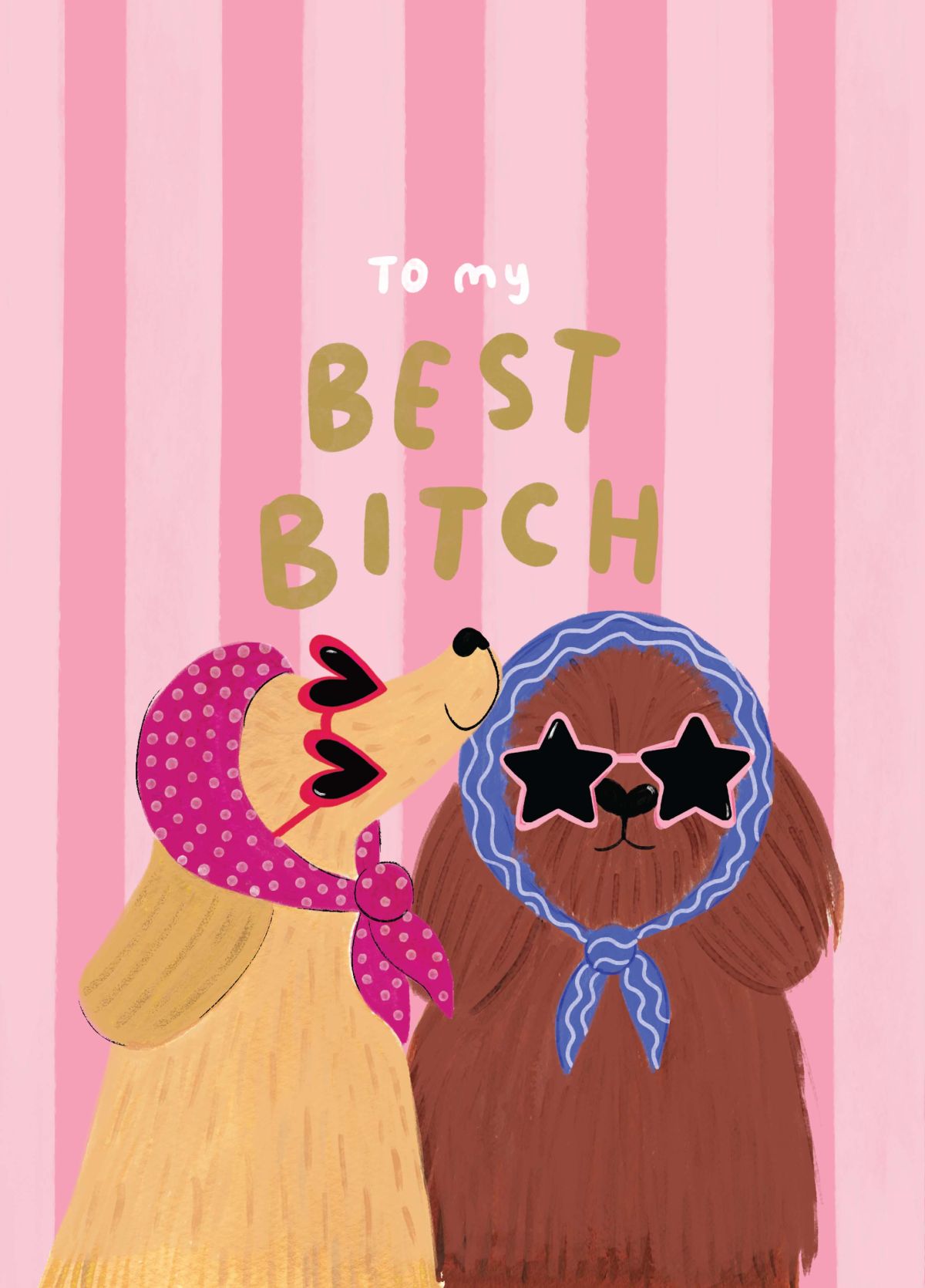 Best Bitch Card