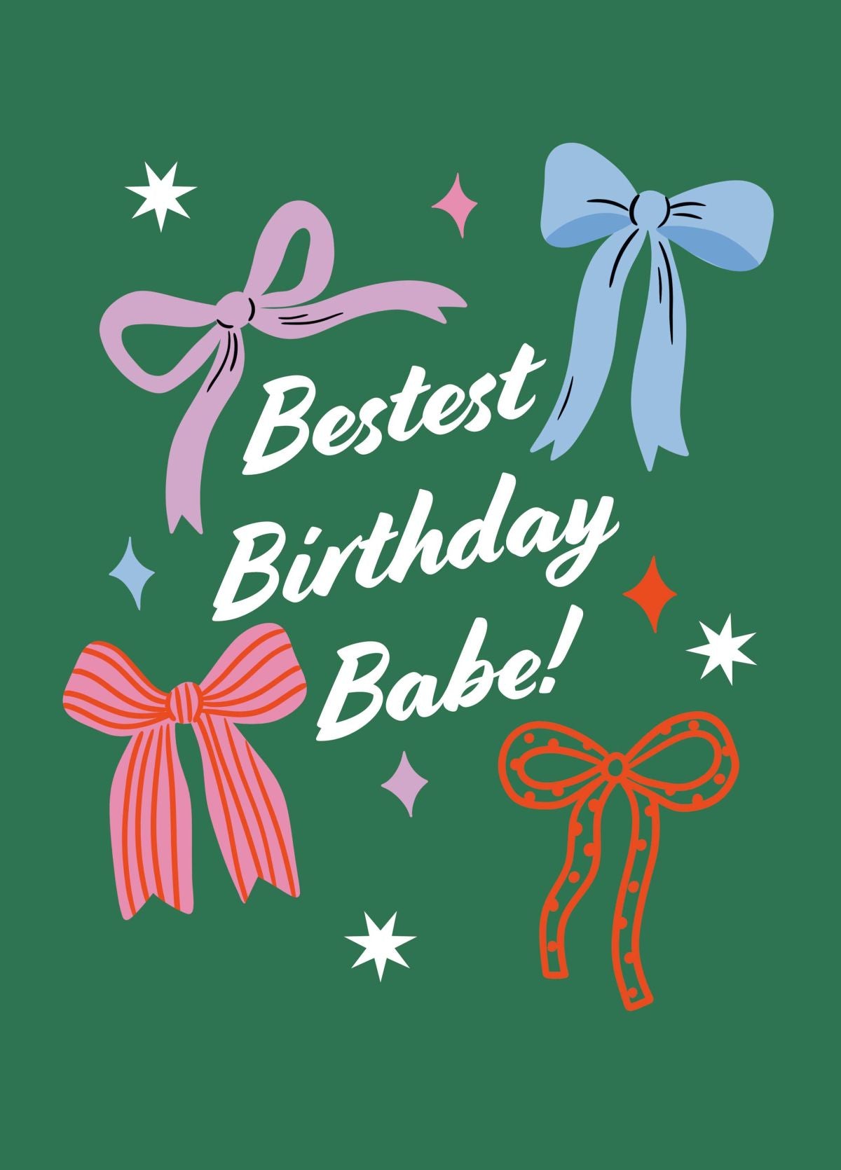 Bestest Birthday Babe Card