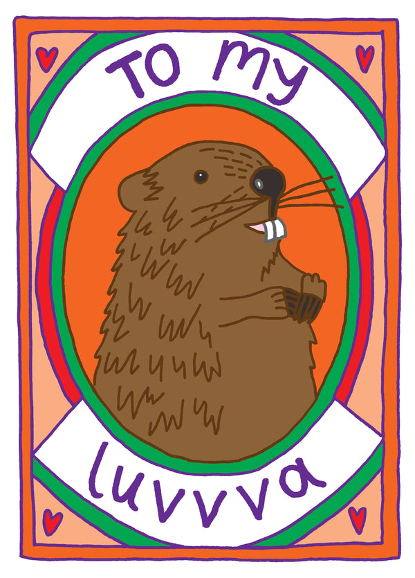 To My Luvvva Beaver Card