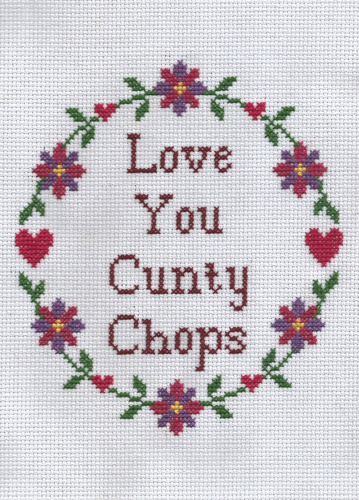 Love You Cunty Chops