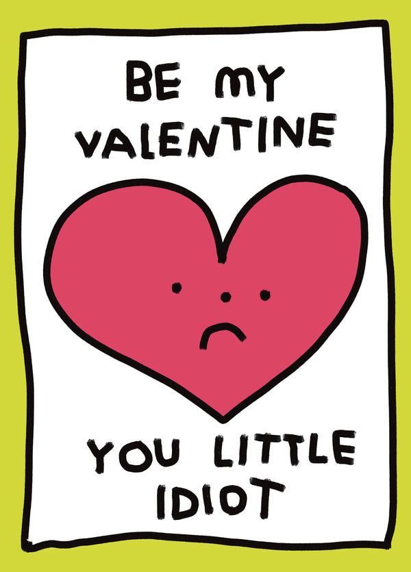 Zoe Bread Little Idiot Valentine's Card