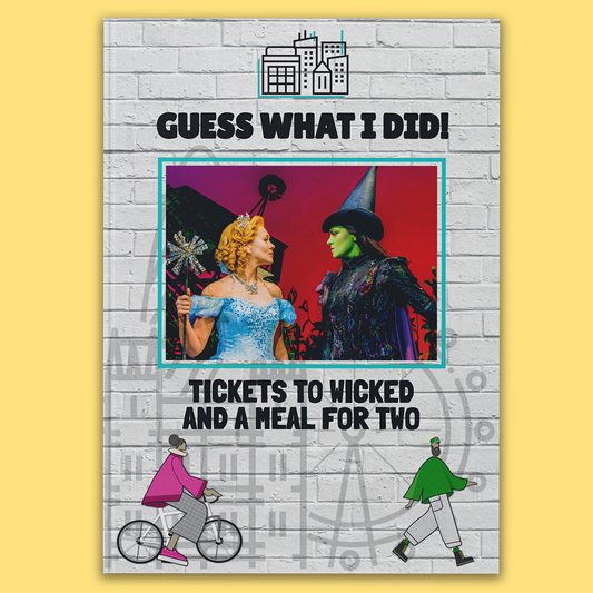 Tickets to Wicked and a Meal for Two