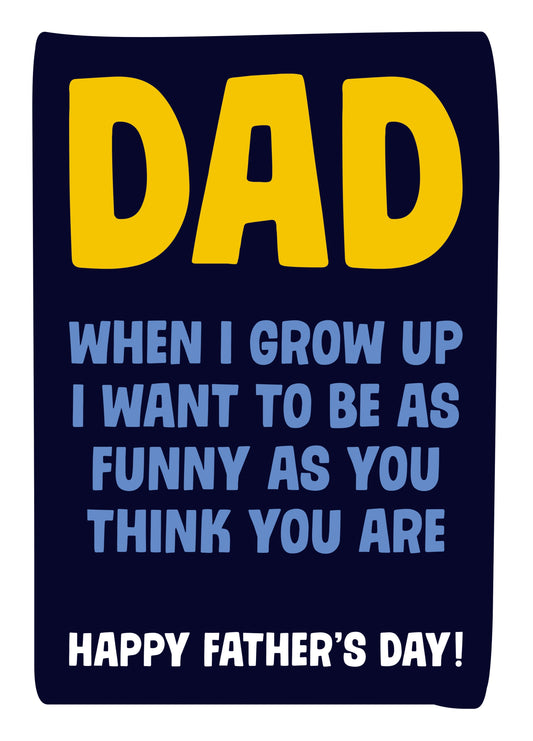 As Funny As You Think You Are Card
