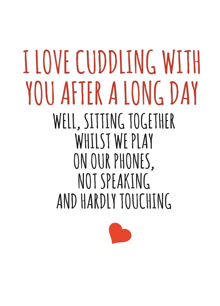 I Love Cuddling You Card