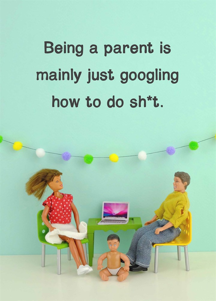 Being A Parent Card