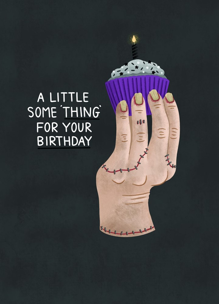 A Little SomeTHING - Birthday Card