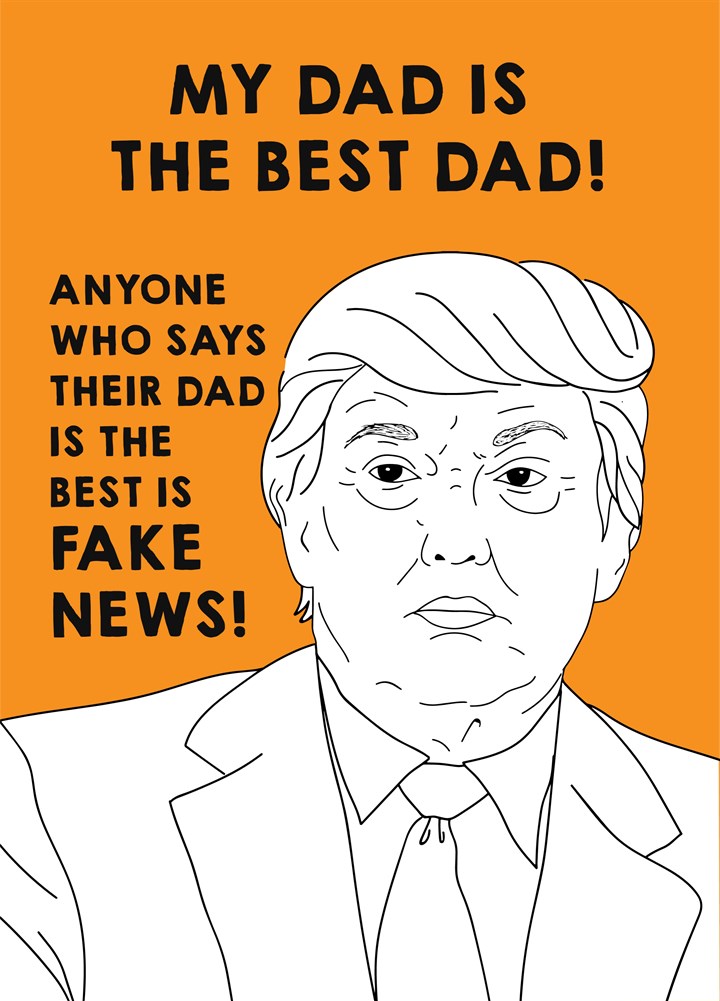 Best Dad Fake News Card