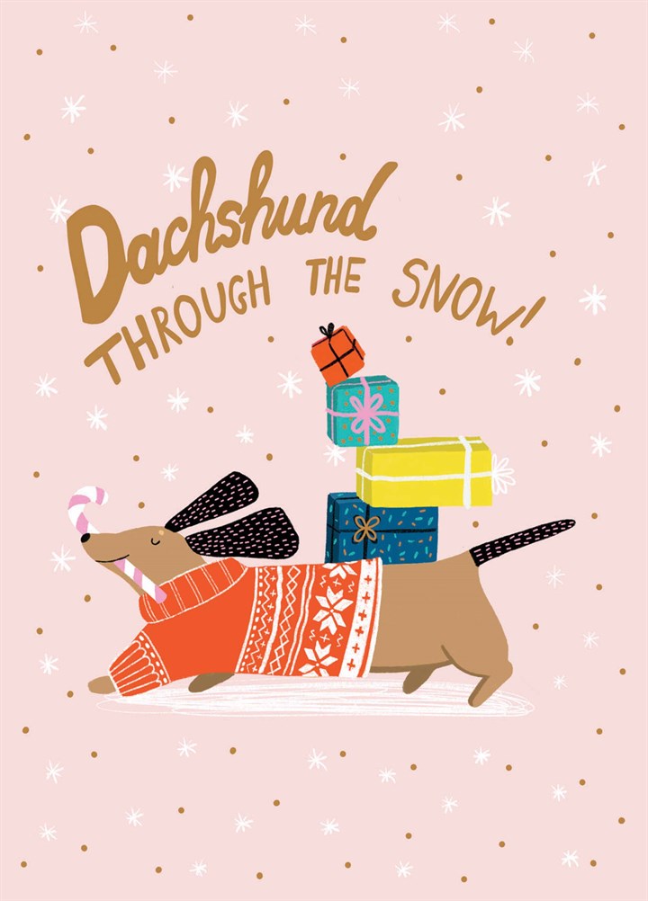 Dachshund Through The Snow Card