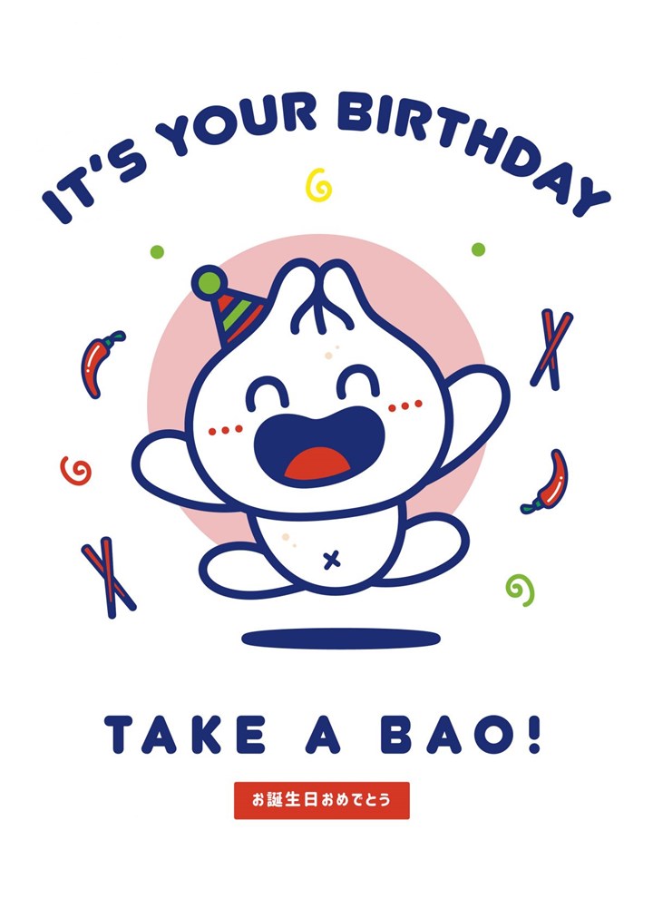 It's Your Birthday Take A BAO! Card