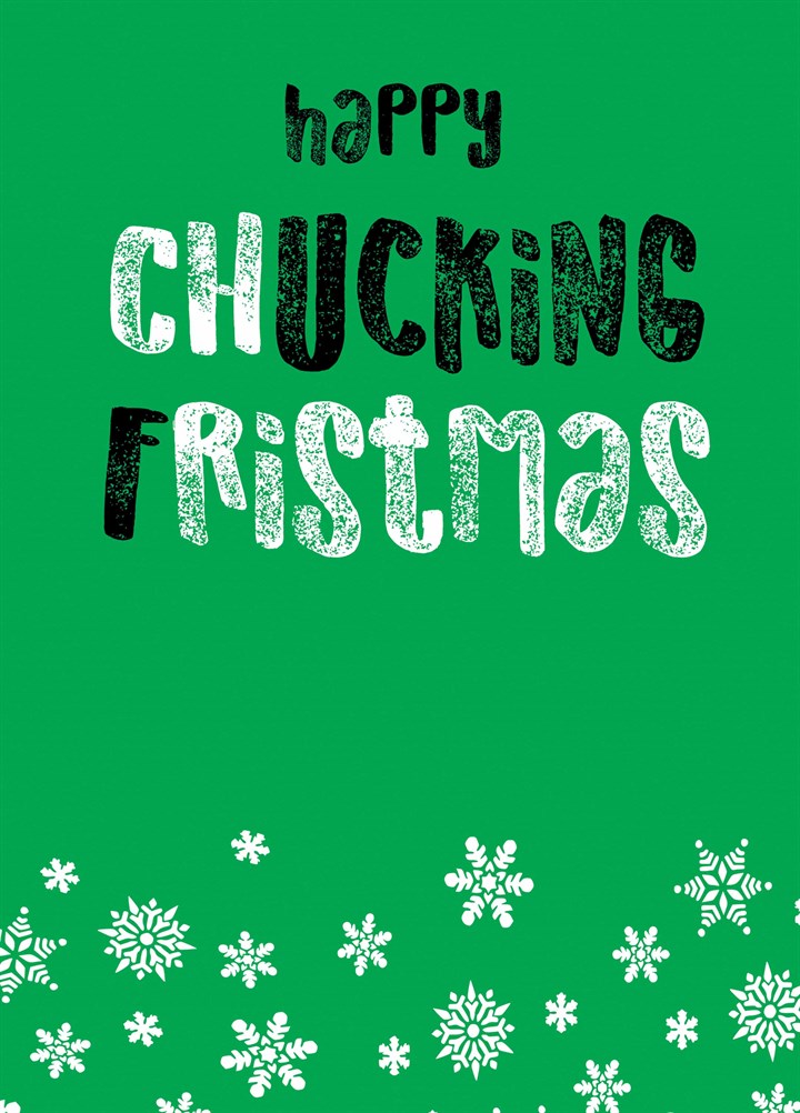 Happy Chucking Fristmas Card