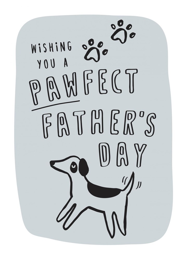 Pawfect Father's Dat Card