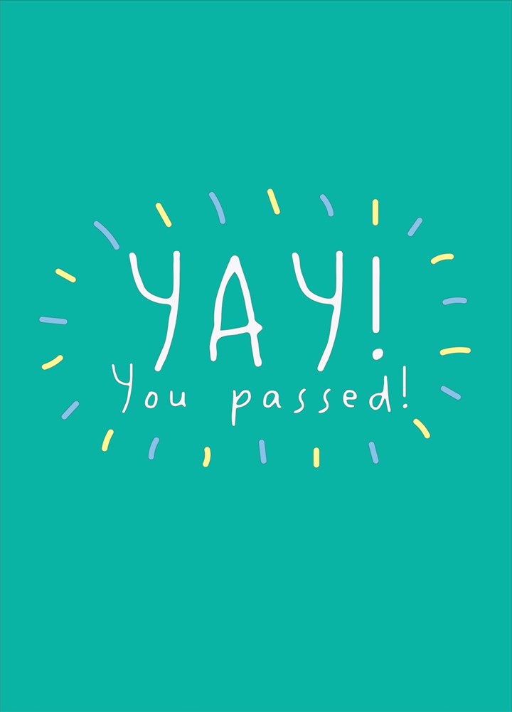 YAY You Passed Card