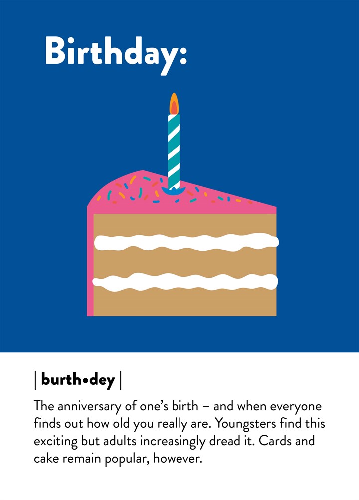 The Anniversary Of One's Birth Card