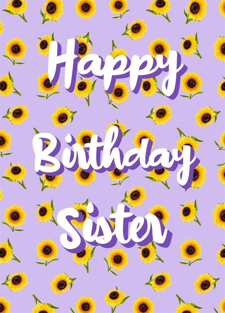 Happy Birthday Sister Sunflowers Card