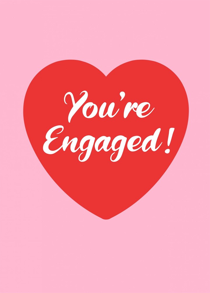 You're Engaged Red Heart On Pink Card
