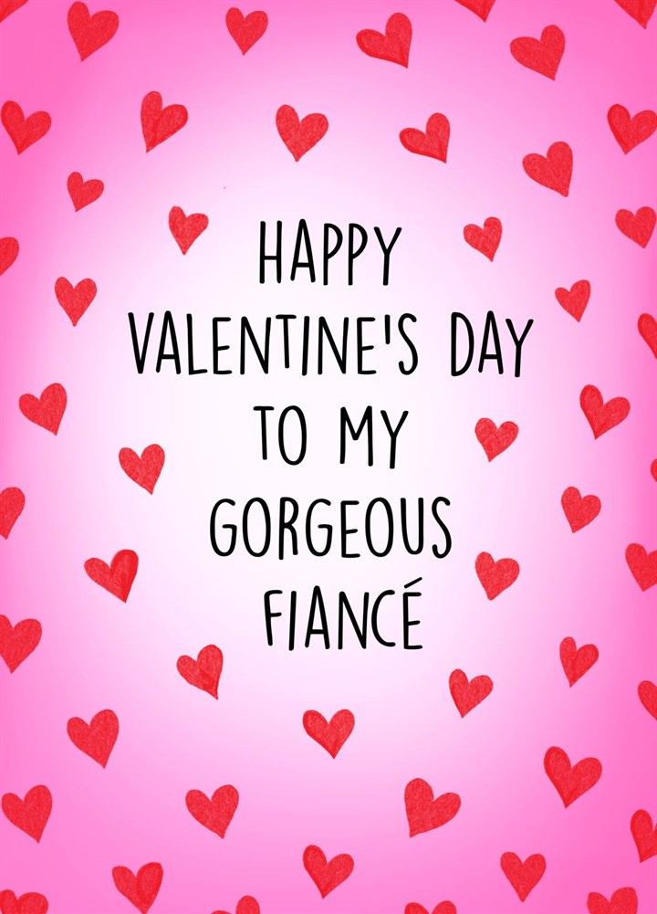 Happy Valentines Day Fiance Card