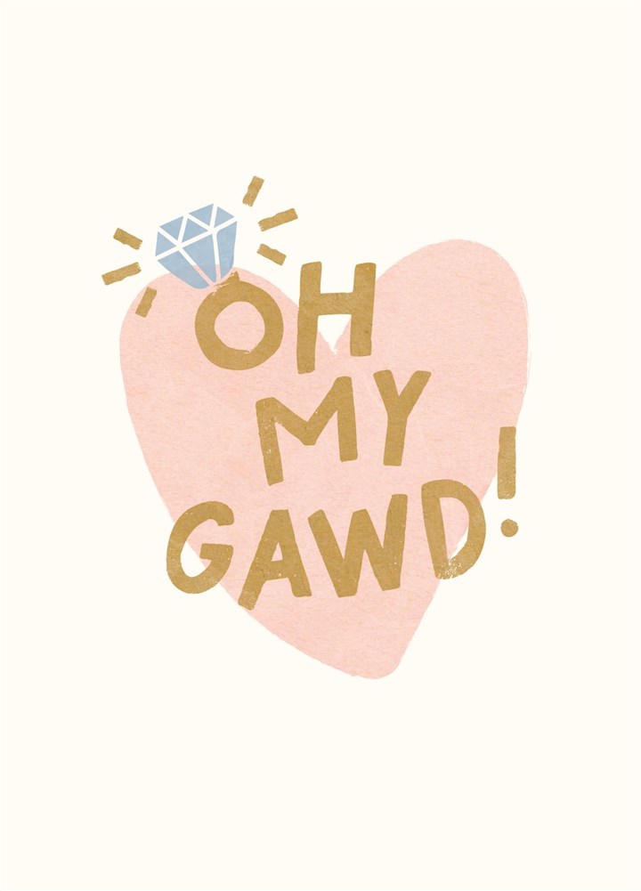 Oh My Gawd! Engagement Card