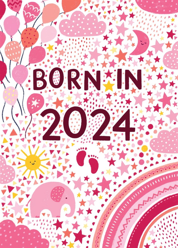 Pretty New Baby Girl Card - Born In 2024
