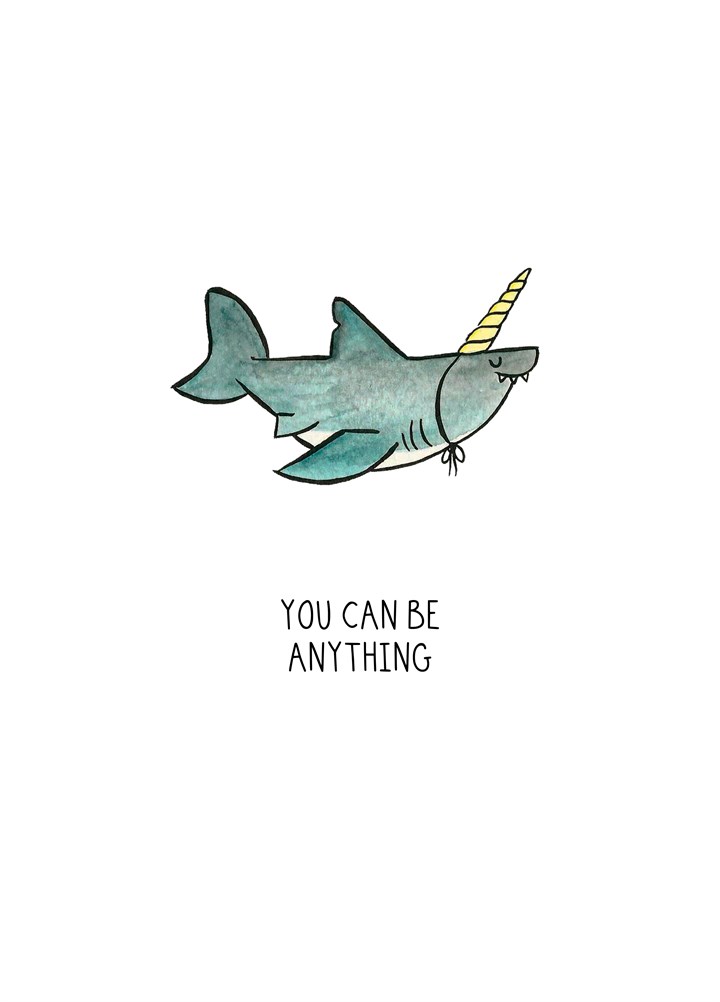 You Can Be Anything Card