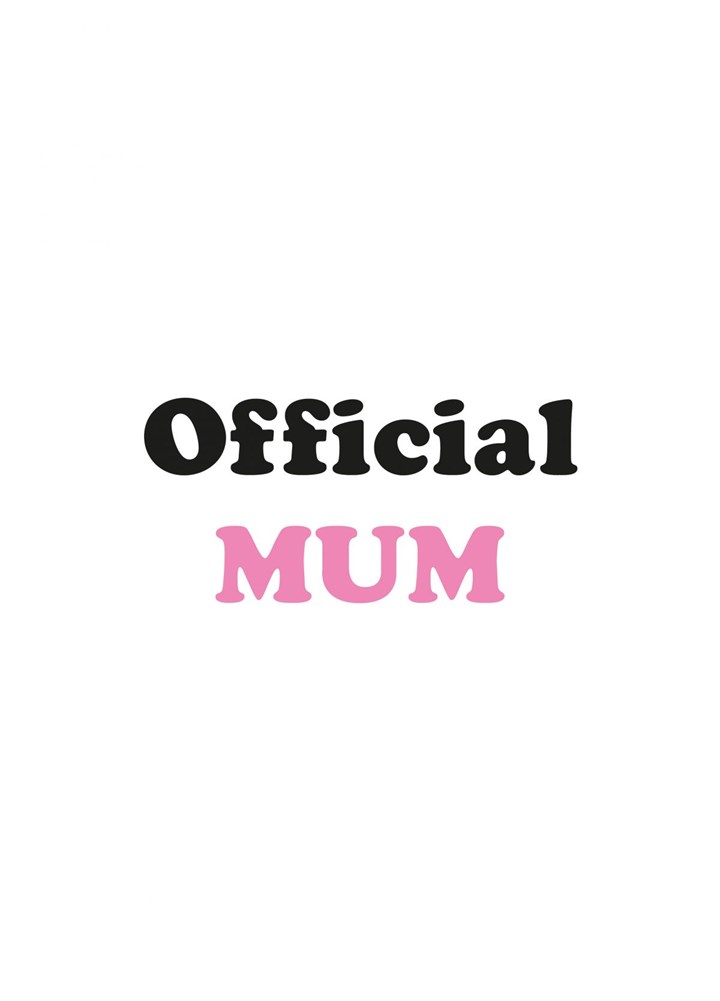 Official Mum Card