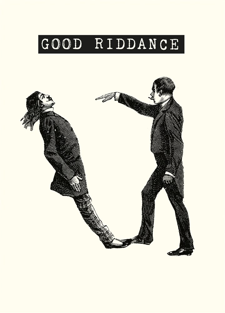 Good Riddance Card