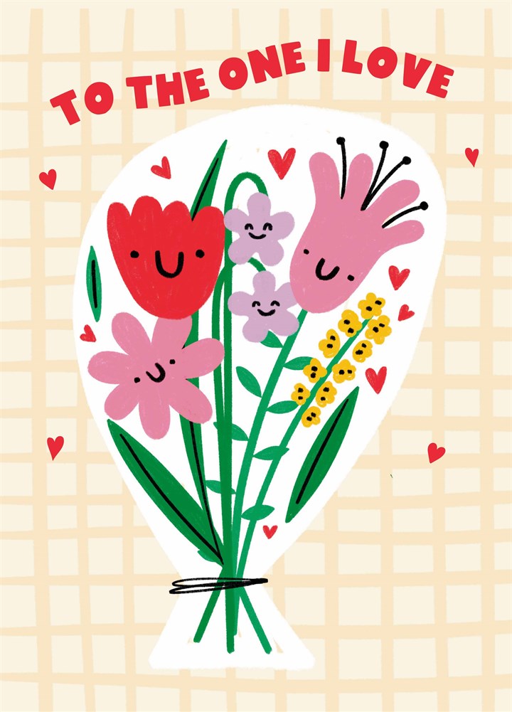 The One I Love Bouquet Valentine's Card