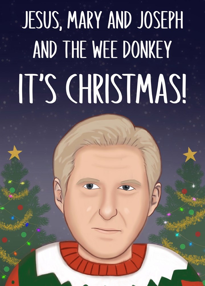 Jesus, Mary & Joseph & The Wee Donkey - It's Christmas! Card