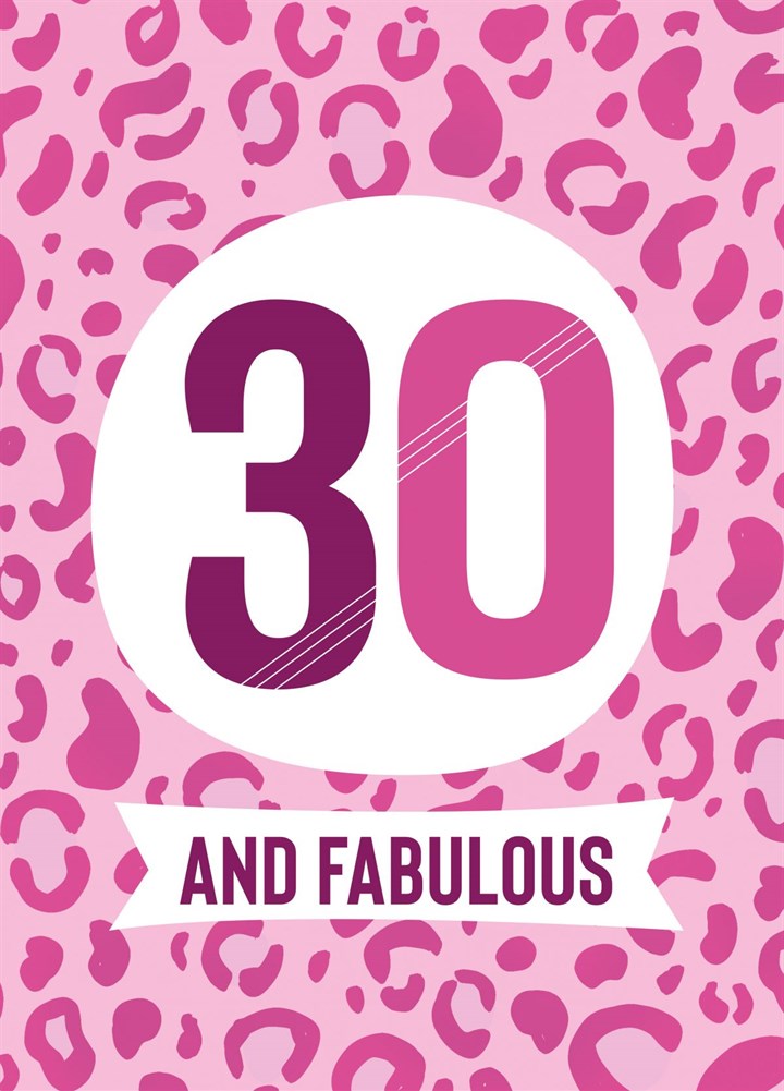 30 And Fabulous Card