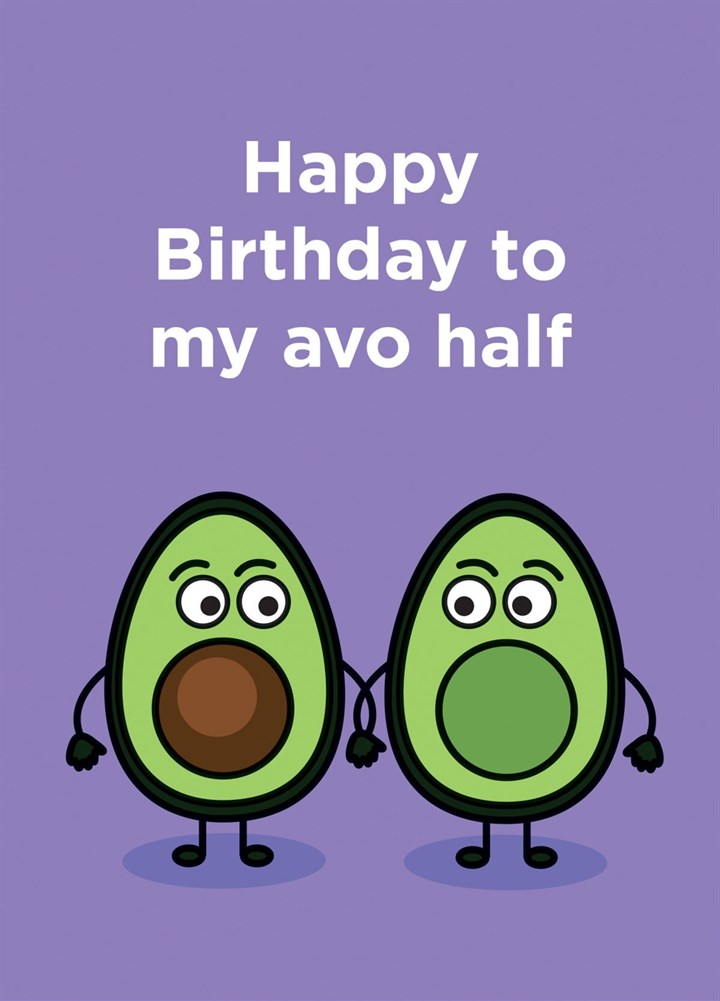 Happy Birthday To My Avo Half Card