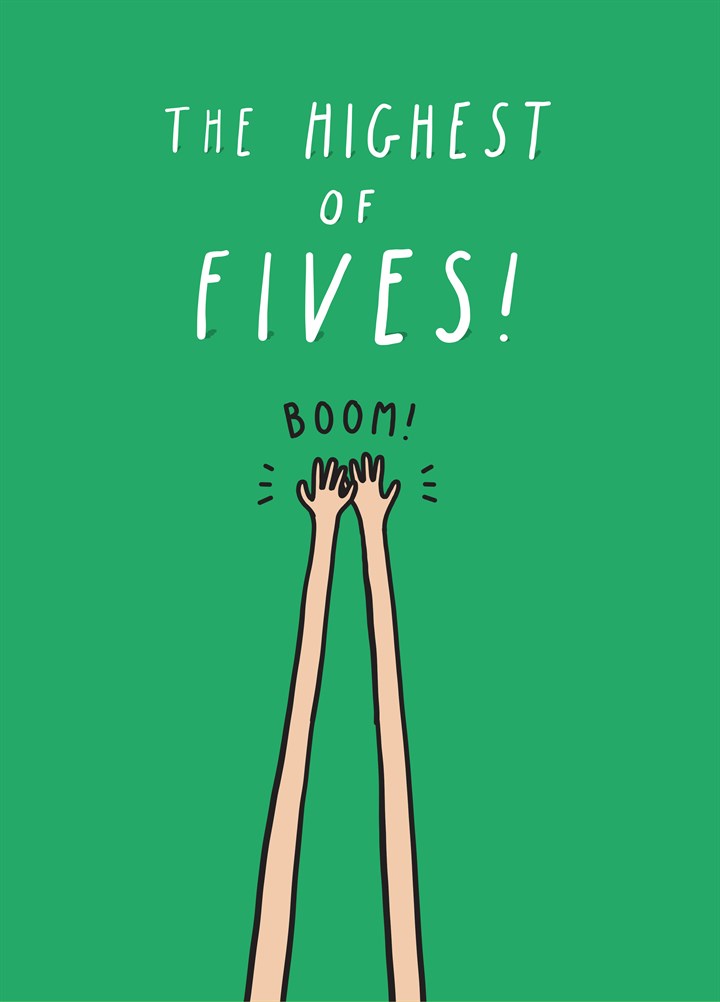 The Highest Of Fives Card