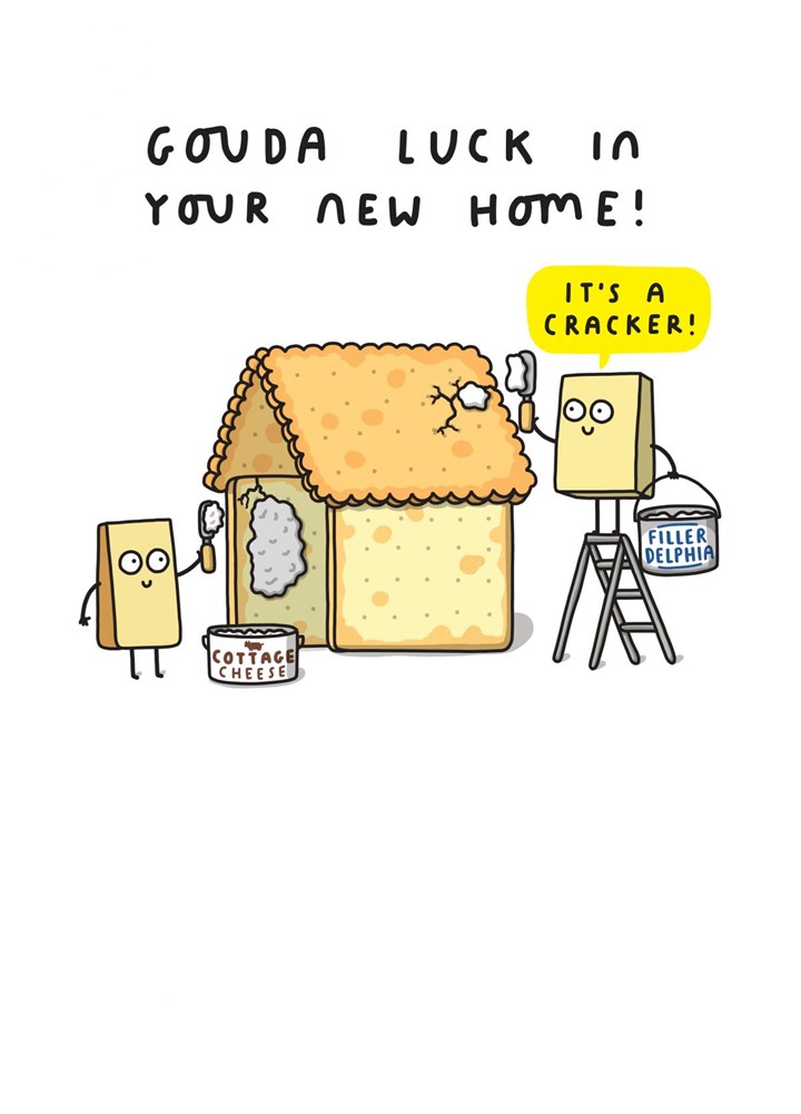 Gouda Luck In Your New Home Card