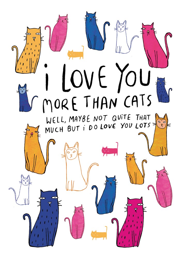 More Than Cats Card