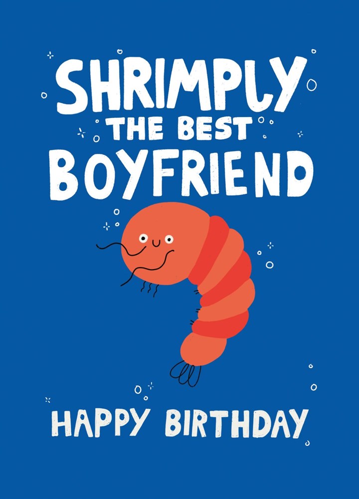 Boyfriend Shrimply The Best Birthday Card