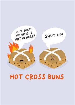 Send this hilarious, punny hot cross bun card for easter! By Amelia Ellwood