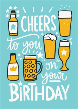 Fun greeting card to celebrate a birthday with beer and friends.