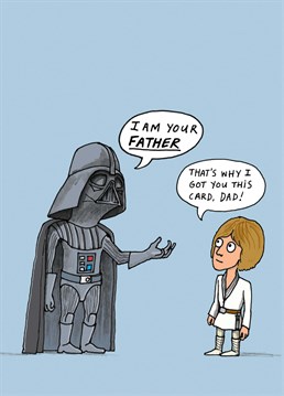 Still one of the biggest cinematic bombshells from a character who's name literally means Dark Father. Star Wars inspired Father's Day design by Cardinky.