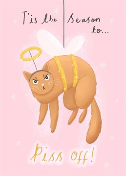 A funny illustration of a grumpy cat dressed as a Christmas Angel. A Chloe Fae Designs unique Christmas card, for those who love cats!