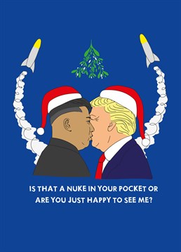 Christmas Kisses by Scribbler. It looks like Trump left his gift in Kim's nuclear arse-nal at the office Christmas Party.