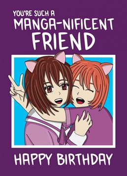 Send your "manga-nificent" best friend this cute anime and manga style birthday card, to let them know they are a magnificent friend and wish them a happy birthday. Designed by Cupsie's Creations.