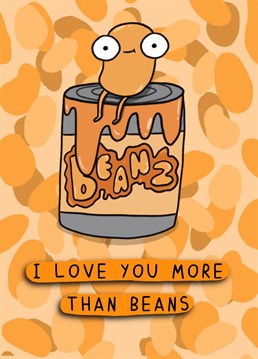 Do you know someone who you love more than baked beans? Designed by Doodles From My Brain.