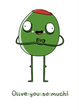 We love olive of the food puns, particularly this one! Express your feelings with this cute Doodles From My Brain design.