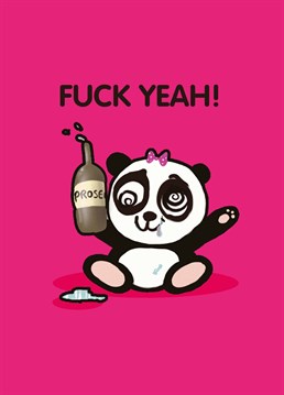 Who doesn't like to celebrate an occasion by forcing a panda to drink prosecco! Just us?? A congratulations Birthday card designed by Do Something David.