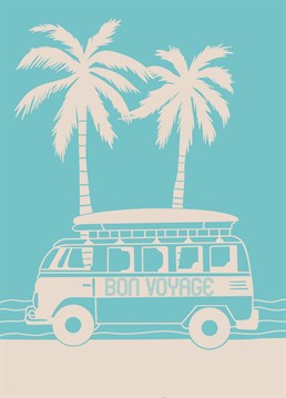 Say good bye or good luck with this very stylish VW camper van Bon Voyage card. Perfect for anyone off on their travels or a surfer dude/dudette kinda viber.
