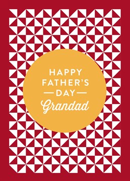 Happy Father 's Day Grandad Red & White, by Scribbler. He's up there with there with your favourite people, so why not show it! Make his day this Father's Day!