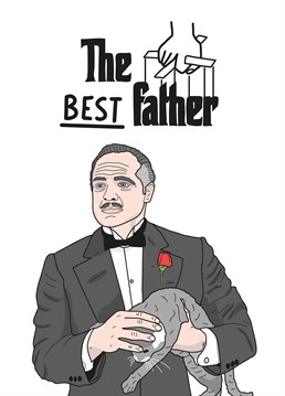 The Best Father. Maybe your Dad's a classic film buff? Compare him to none other than the Godfather, but without all the crime and murder, obvs. Father's Day design by Scribbler. This white Father's Day card says The Best Father and has a drawing of Vito Corleone, The Godfather.