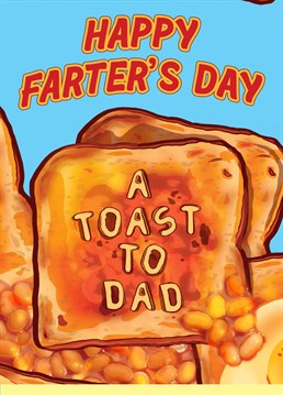 Celebrate dad with this funny Father's day card, perfect for the king of farts.