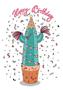 Say happy birthday with this card by Forever Funny and chill out with this party cactus.