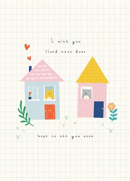Let your loved ones know you miss them with this sweet cat house card.